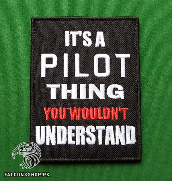 Its A Pilot Thing You Wouldnt Understand Patch 1